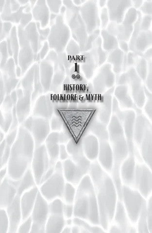 Water Magic Book Part 1 History, Folklore & Myth