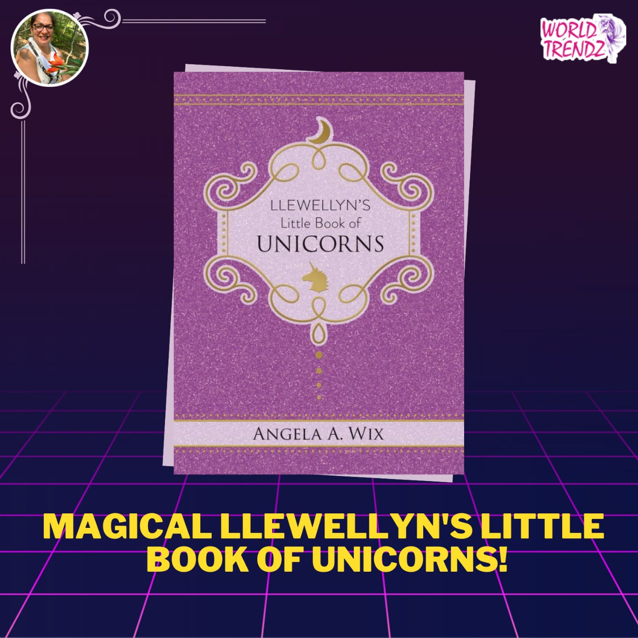 Llewellyn's Little Book of Unicorns