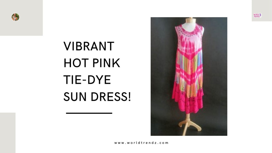 Sun Dress-Tie Dye (Wide Band Tie-Dye Hot Pink)