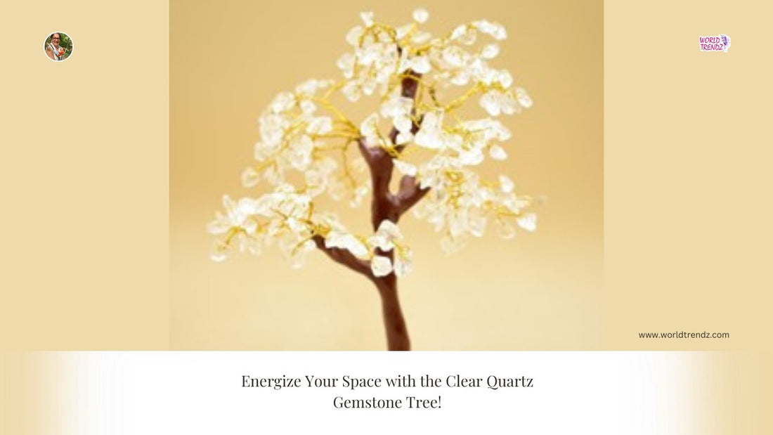 The Beauty of Clarity: Exploring the Clear Quartz Gemstone Tree