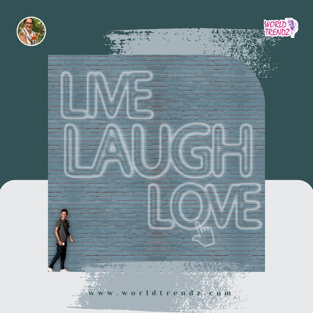 The Anatomy of a Great Live, Laugh, Love