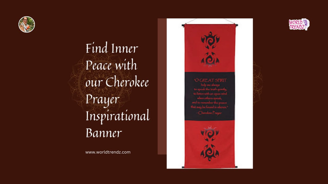 Cherokee Prayer Inspirational Banner
