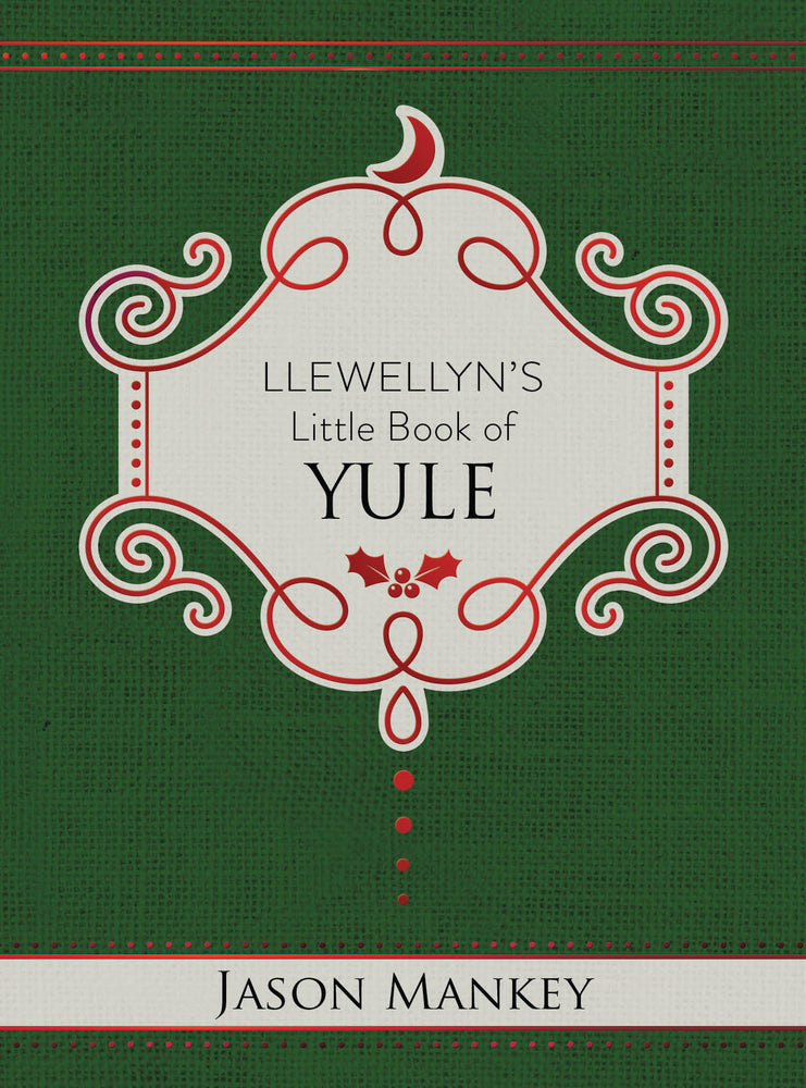 The Best Kept Secrets About Llewellyn's Little Book Of Yule