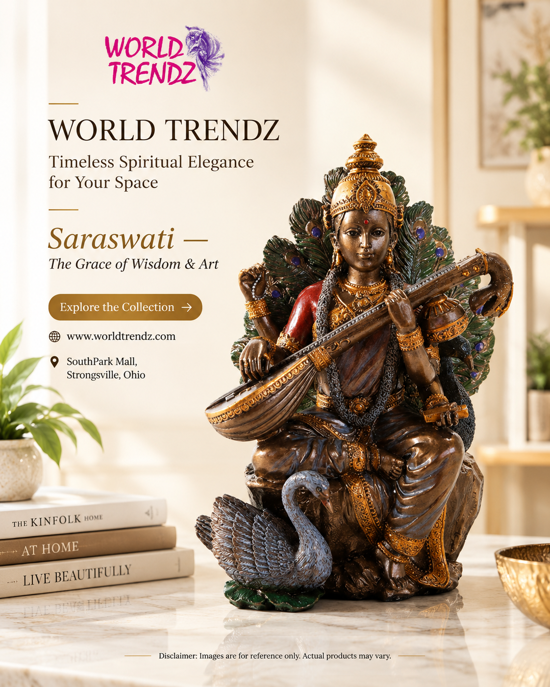 A decorative Saraswati statue seated on a peacock, shown in a styled interior scene with books, a plant, and a bowl. The image includes promotional text for World Trendz and a disclaimer note at the bottom.