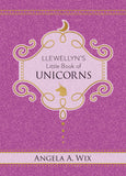 Llewellyn's Little Book of Unicorns